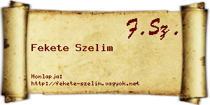 Fekete Szelim névjegykártya
